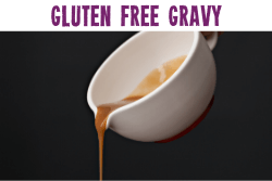 Gluten Free Gravy recipe